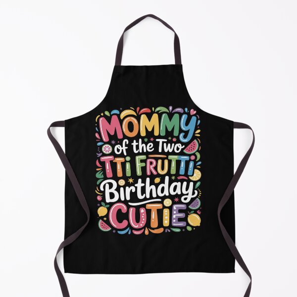 Item preview, Mommy Of the Twotti Frutti Auntie 2nd Birthday Party designed and sold by Catharsiscath.
