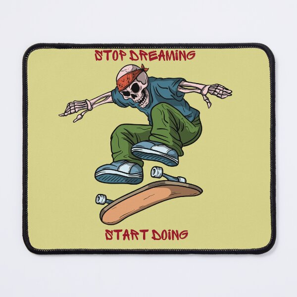 Item preview, Stop Dreaming Start Doing Skateboard T-Shirt – Skull Skater Motivation Design designed and sold by MUKUND FASHION DESIGN.