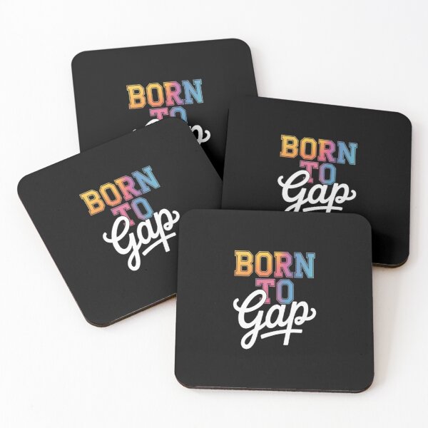 Item preview, Born To Gap Embrace The Space designed and sold by CottonCandyPrin.