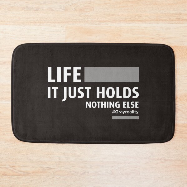 Item preview, Life. It Just Holds. Nothing Else Black on Black designed and sold by Wiggly Lines.
