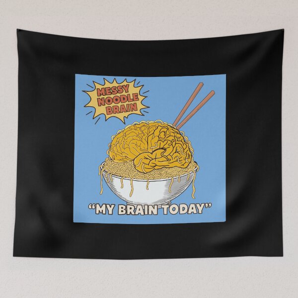Item preview, Messy Noodle Brain – Funny Food Humor “My Brain Today” Art designed and sold by Popstudio85.