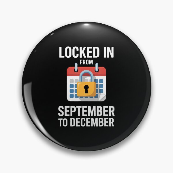 Item preview, Locked In From September To December Motivational Challenge designed and sold by KristyCharleen.