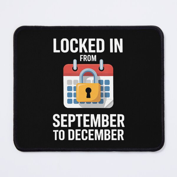 Item preview, Locked In From September To December Motivational Challenge designed and sold by KristyCharleen.