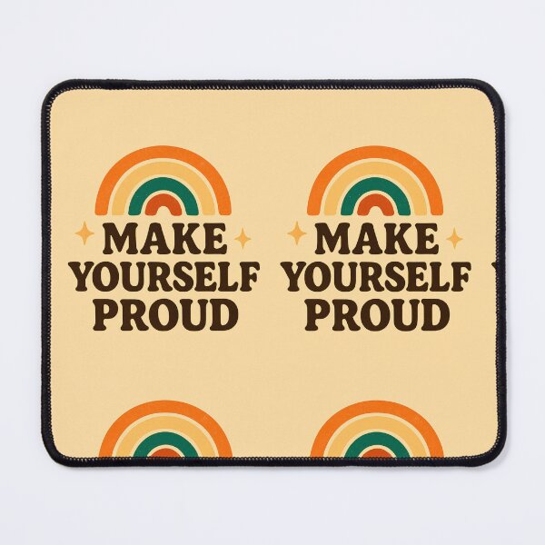Item preview, Make yourself proud designed and sold by Agu210.