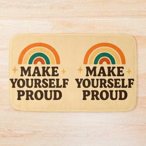 Item preview, Make yourself proud  designed and sold by Agu210.
