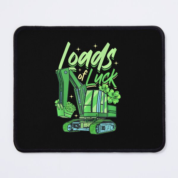 Item preview, St Patricks Day Loads Of Luck Excavator For St Patricks Day designed and sold by Rrettgison.