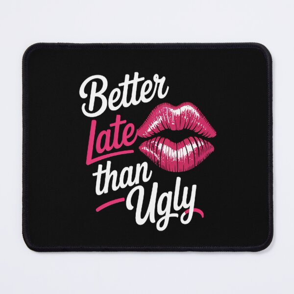 Item preview, Lips Speak Better Late Than Ugly designed and sold by mandiana.