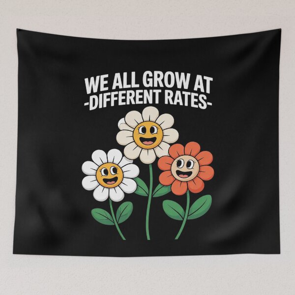 Item preview, We All Grow At Different Rates Back To School Teacher  designed and sold by RuthGAArt.