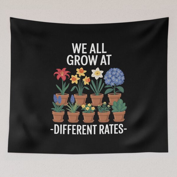 Item preview, We All Grow At Different Rates Back To School Teacher1  designed and sold by RuthGAArt.