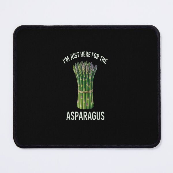 Item preview, I'm just here for the Asparagus Green Asparagus Lover designed and sold by Rrettgison.