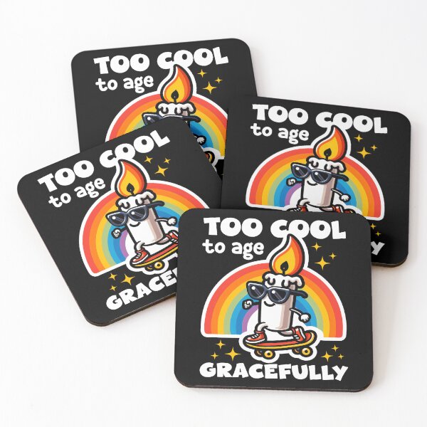 Item preview, TOO COOL TO AGE GRACEFULLY - HAPPY BIRTHDAY GIFT designed and sold by KEF Custom.
