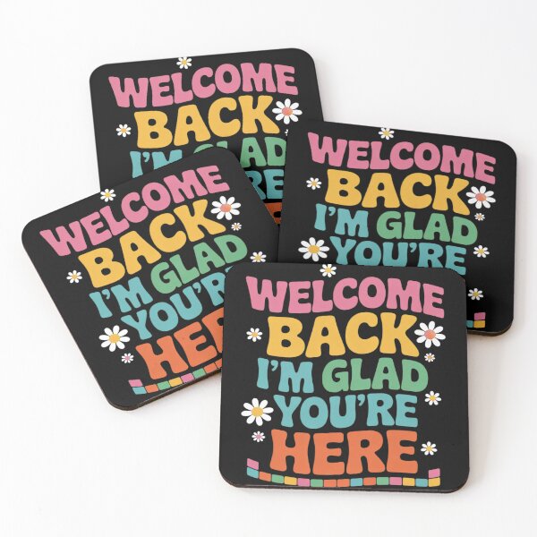 Item preview, Welcome Back I'm Glad You're Here Back To School Teacher7  designed and sold by RuthGAArt.