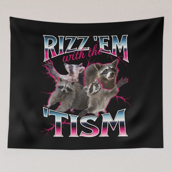 Item preview, Rizz Em With The Tism Meme - Funny Autism Racoon In Vintage 90S Bootleg Style designed and sold by KaitlynArtman.