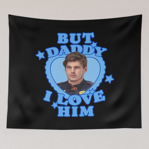 Item preview, But Daddy I Love Him Max designed and sold by KaitlynArtman.