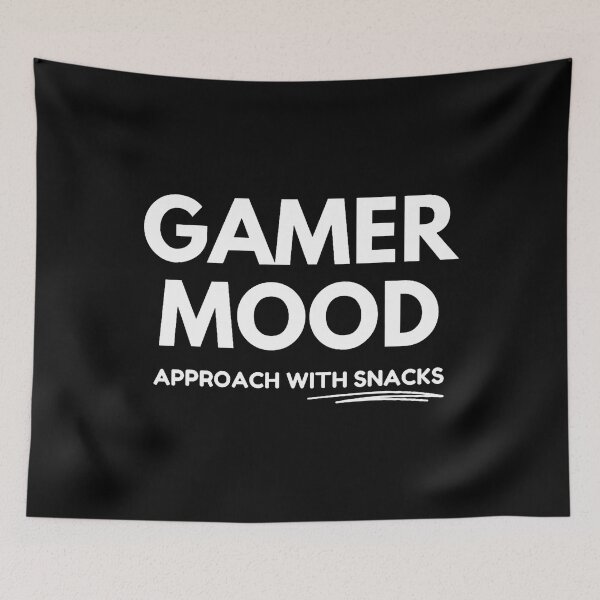 Item preview, In Gamer Mood Approach Cautiously With Snacks designed and sold by JaimeTrudie.