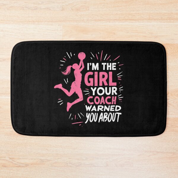Item preview, I'M The Girl Your Coach Warned You About Basketball Player designed and sold by DianaCandyce.