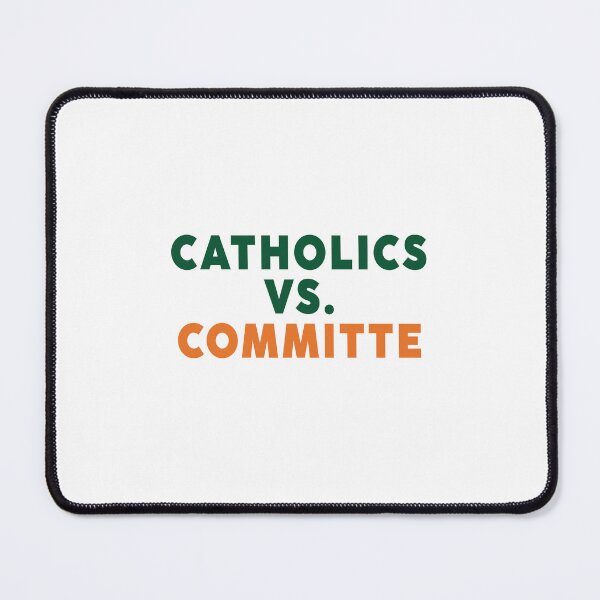 Item preview, Catholics vs Committee  designed and sold by FmStyleArt.