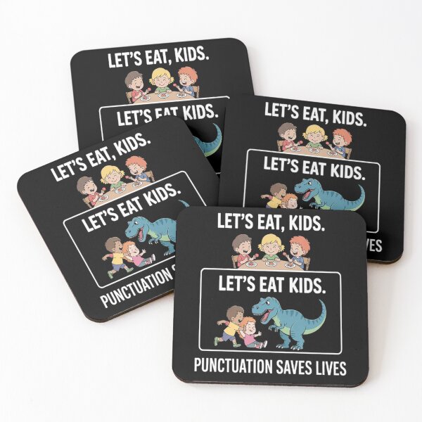 Item preview, Let's Eat, Kids. Punctuation Saves Lives Grammar designed and sold by HaiharryCartoon.