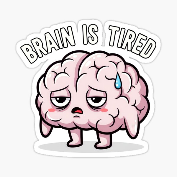 Item preview, Brain Is Tired – Exhausted Brain Illustration designed and sold by nuel-art.