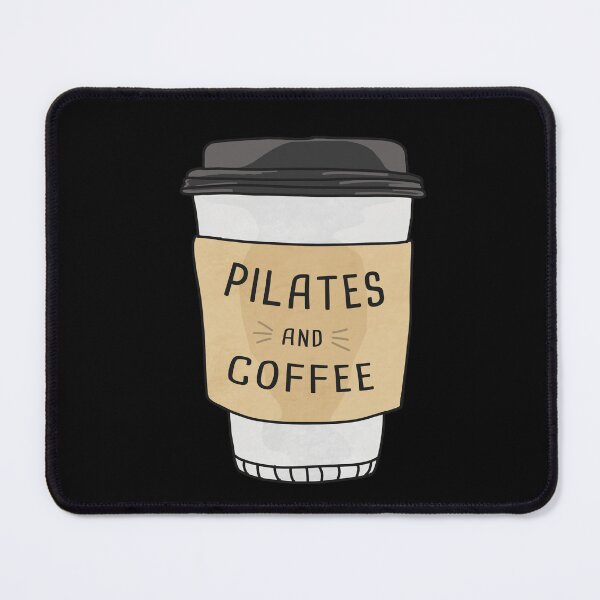 Item preview, Pilates And Coffee designed and sold by orlumbuspirate.