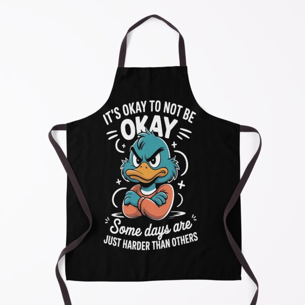 Item preview, It's okay not to be okay some days are just harder than designed and sold by LacostCarl.