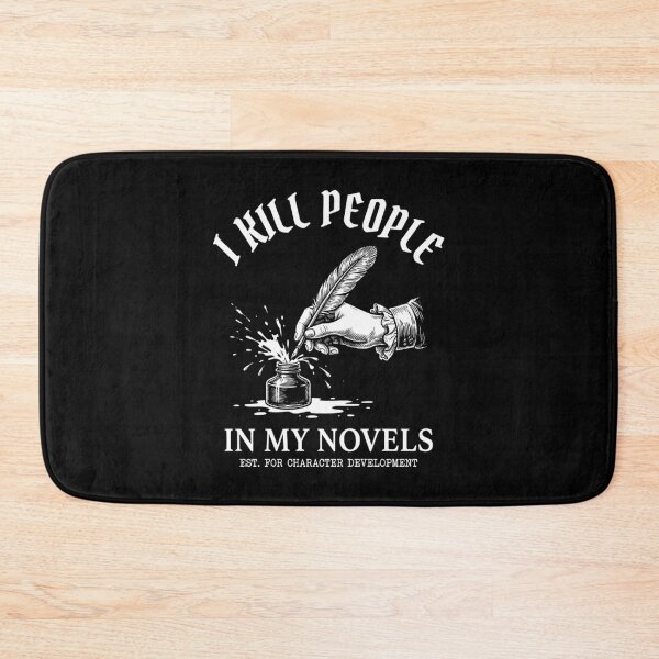 Item preview, Funny Author Character Development Quote designed and sold by Mason-Pride.