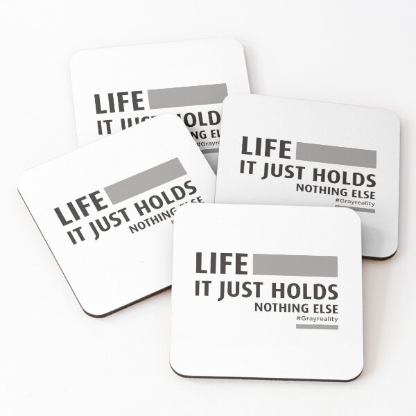 Item preview, Life. It Just Holds. Nothing Else White on Black designed and sold by Wiggly Lines.