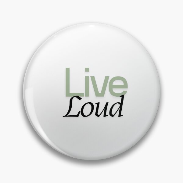 Item preview, Live loud   designed and sold by Like it.