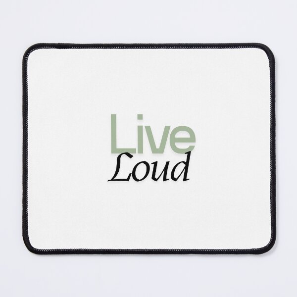 Item preview, Live loud   designed and sold by Like it.