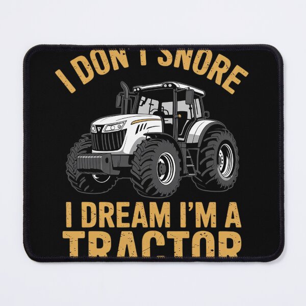 Item preview, Funny I Don't Snore Tractor Farmer For Men And Women designed and sold by MyzoToyota.
