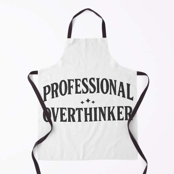 Item preview, Professional Overthinker Bold Slogan Design designed and sold by Taylor Bb.