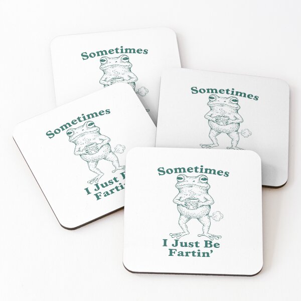 Item preview, sometimes i just be farting designed and sold by kiralynstration.