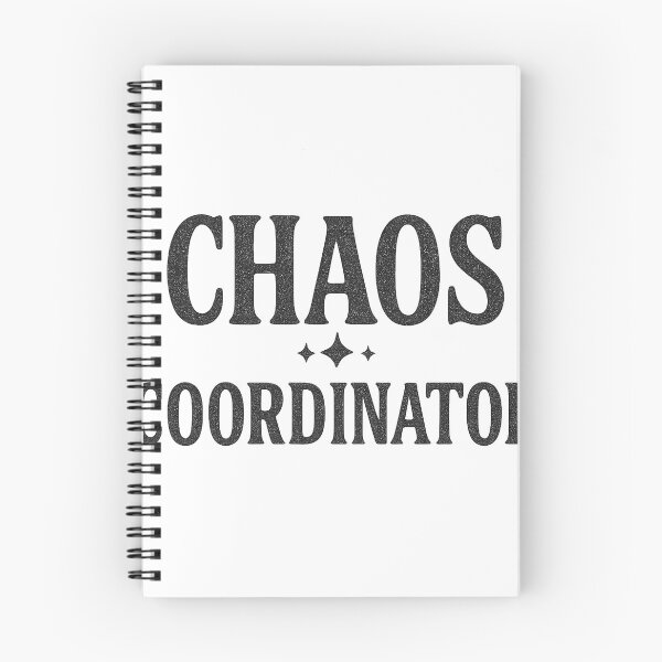 Item preview, Chaos Coordinator Bold Slogan Design designed and sold by Taylor Bb.