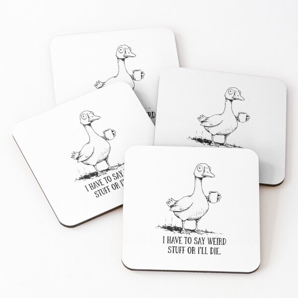 Item preview, I Have to Say Weird Stuff Or I'll Die  designed and sold by kiralynstration.