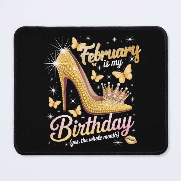 Item preview, February Queen Born Sparkle High Heel & Crown Birthday Whole Month  designed and sold by KristenosNehk.