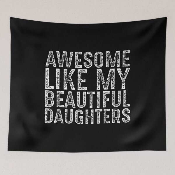 Item preview, Awesome Like My Beautiful Daughters Vintage Father Awesome designed and sold by EarlineImogene.