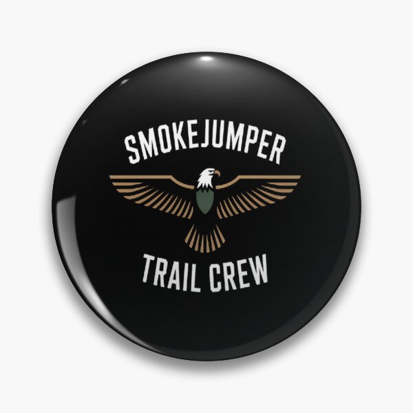 Item preview, Join The Smokejumper Trail Crew designed and sold by LacostCarl.