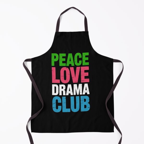 Item preview, Join Us Peace Love Drama Club designed and sold by LacostCarl.