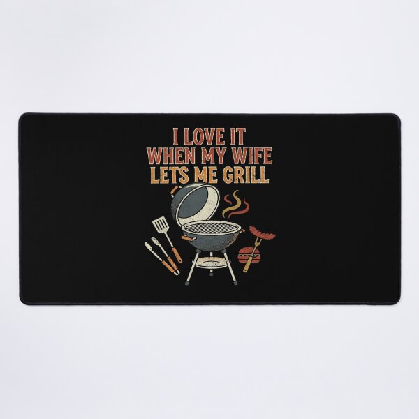 Item preview, I Love It When My Wife Lets Me Grill Retro BBQ Quote designed and sold by FreshVibe Prints.