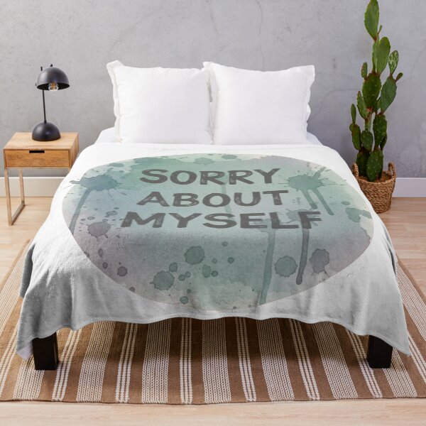 Item preview, Sorry About Myself Watercolor Splash Grunge Text designed and sold by Owcomm.