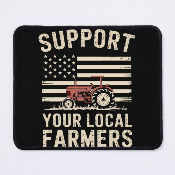 Item preview, Local Farmer I Support Local Farmers  designed and sold by InspiredFoul.