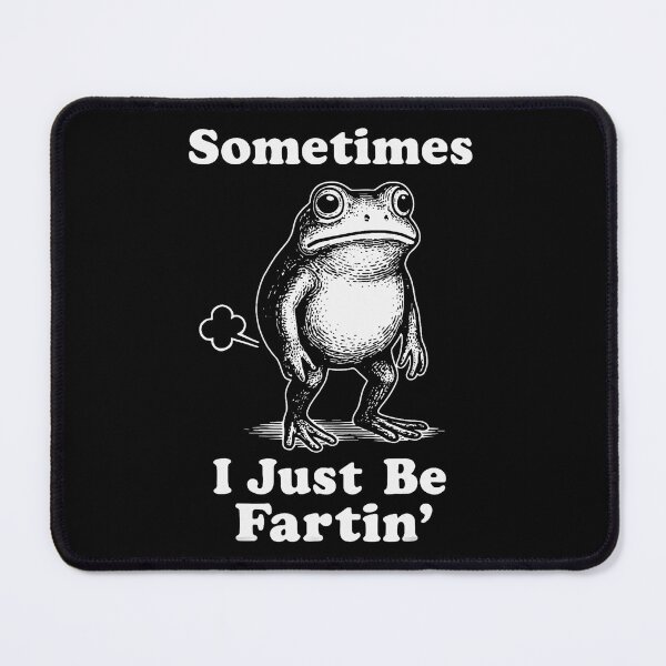 Item preview, Sometimes I Just Be Fartin Bold designed and sold by cerima.