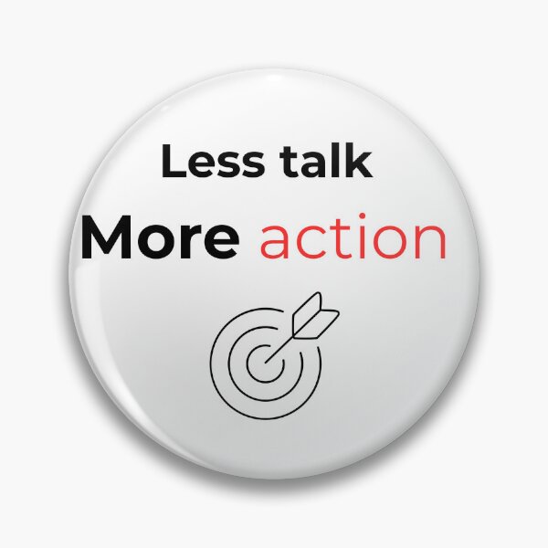 Item preview, ess Talk More Action – Motivational Minimalist Typography Design designed and sold by ActionMindset.