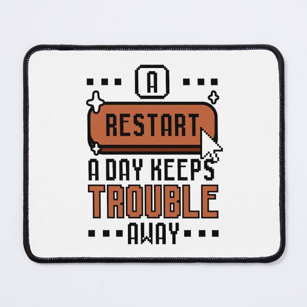 Item preview, A Restart A Day Keeps Trouble Away Pixel designed and sold by wolfkin-design.
