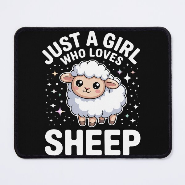 Item preview, Sheep Just A Girl Who Loves Sheep designed and sold by InspiredFoul.