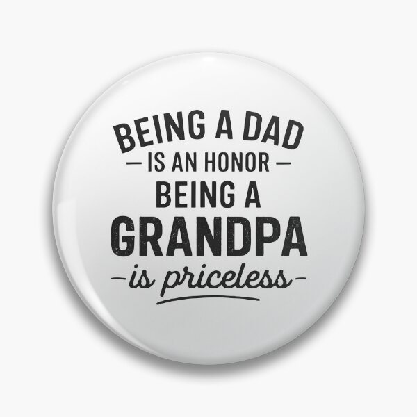 Item preview, Being A Dad Is An Honor Being A Grandpa Is Priceless designed and sold by hemagamo.