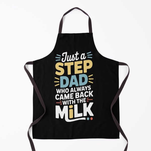 Item preview, Just A Step Dad Who Always Came Back With The Milk A True Hero designed and sold by LacostCarl.