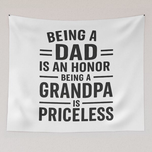 Item preview, Being A Dad Is An Honor Being A Grandpa Is Priceless designed and sold by hemagamo.