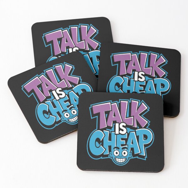 Item preview, Talk Is Cheap Aqua Matching Color Match designed and sold by SignaturalGen.