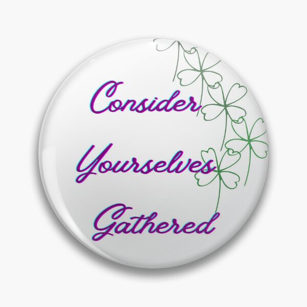 Item preview, Consider Yourselves Gathered designed and sold by Lödder Skafferi.